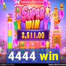 4444 win